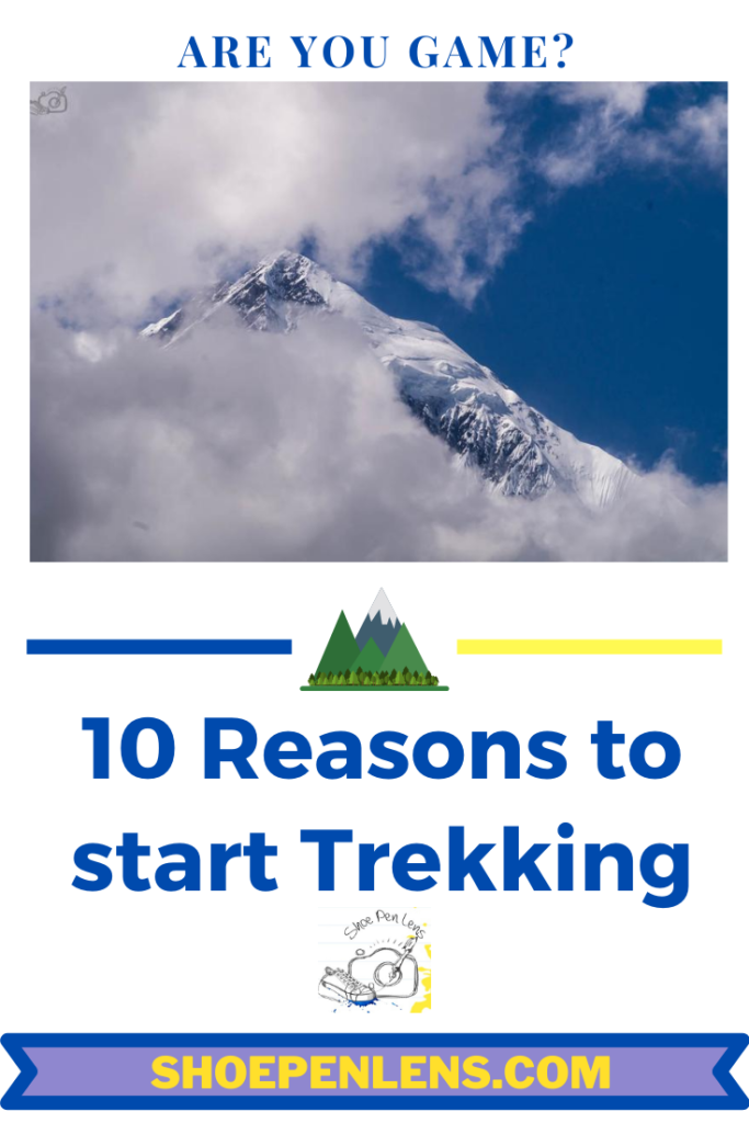 data-Pin-description="10 Reasons to stat trekking-ShoePenLens_Pin"