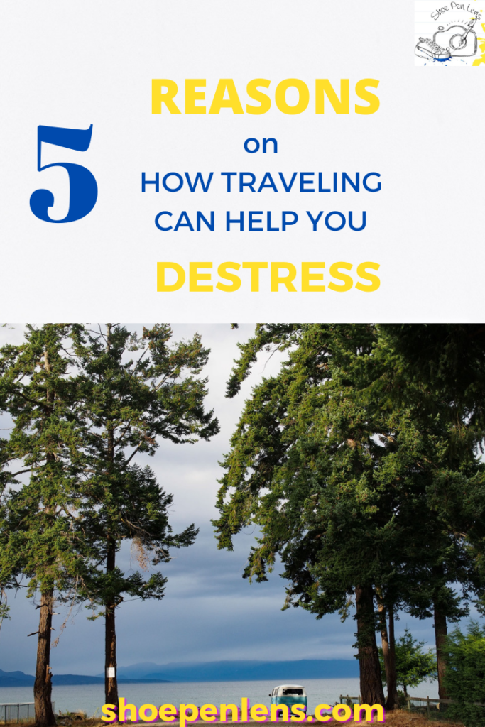 data-pin-description="5 Reasons on how traveling can help you destress_ShoePenLens_ShwethaKrish"